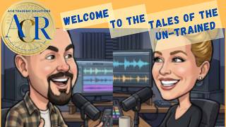 The Tales of the Un-Trained Podcast - Episode 1