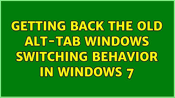 Getting back the old Alt-Tab windows switching behavior in Windows 7 (4 Solutions!!)