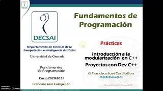 Modularización de programas. Proyectos en Dev C++ (1/4)