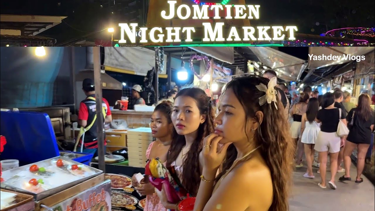 Jomtien Night Market Pattaya Thailand | Ep-36