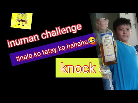 inuman challenge ..I'm going to win it..natalo ko nanaman tatay ko sa ...