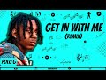 Polo G - Get In With Me (Remix) Lyrics