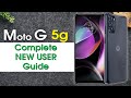 Moto G 5g Complete New User Guide Motorola Moto G 5G 
