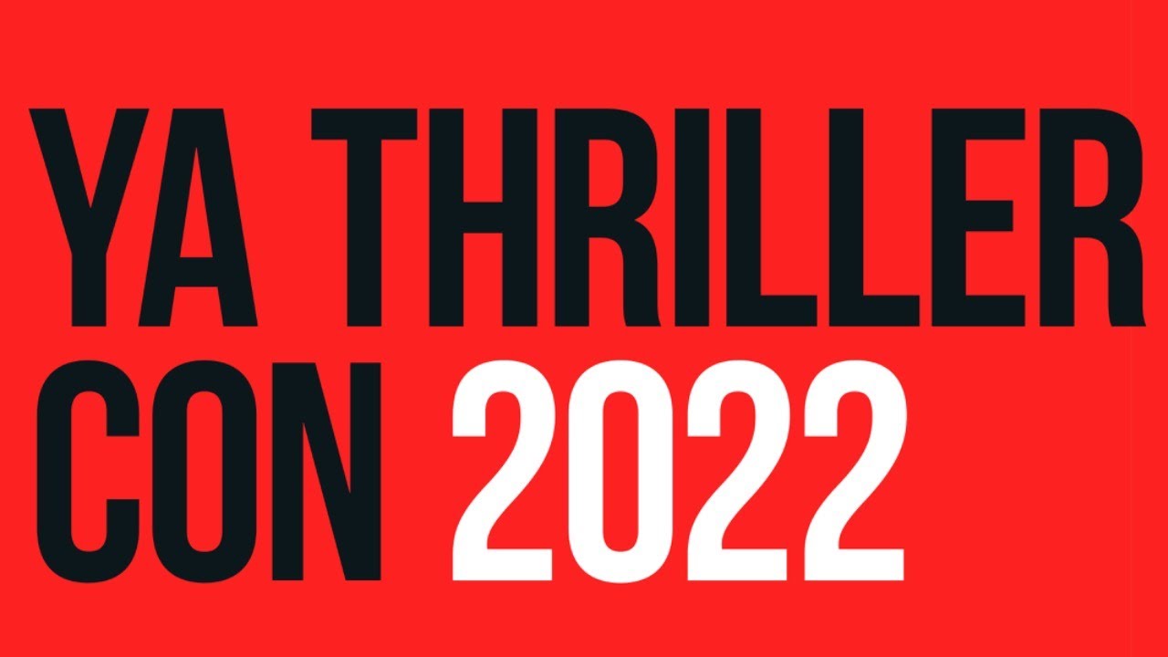 Writing for a Middle Grade Audience - YA Thriller Con 2022