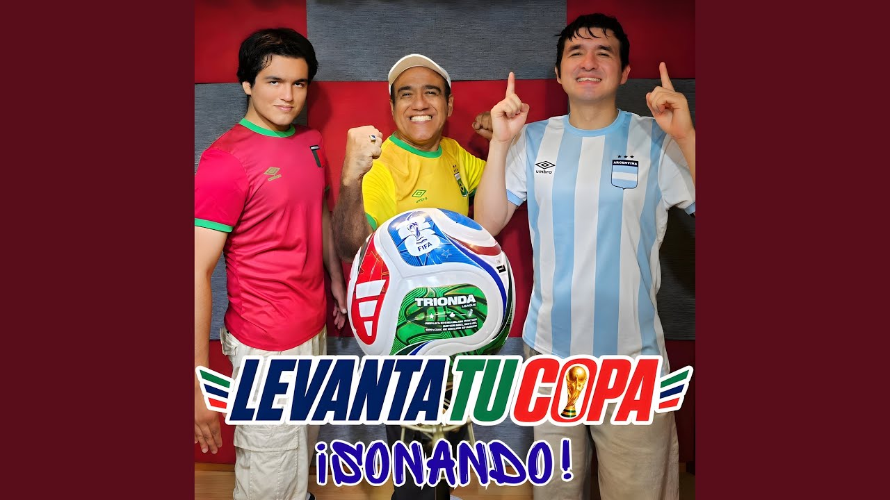 Watch Levanta Tu Copa on YouTube Watch Levanta Tu Copa on YouTube