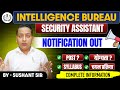 IB SA 2025 🚨 10वीं Pass के लिए बड़ी भर्ती | Age, Syllabus, Salary Explained