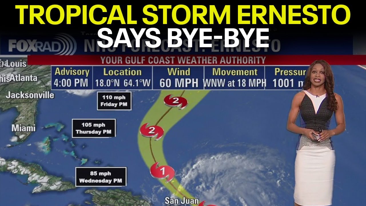 U.S. says 'bye-bye' to Tropical Storm Ernesto | Tropical Weather Update ...