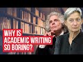 Why is Academic Writing so Boring?