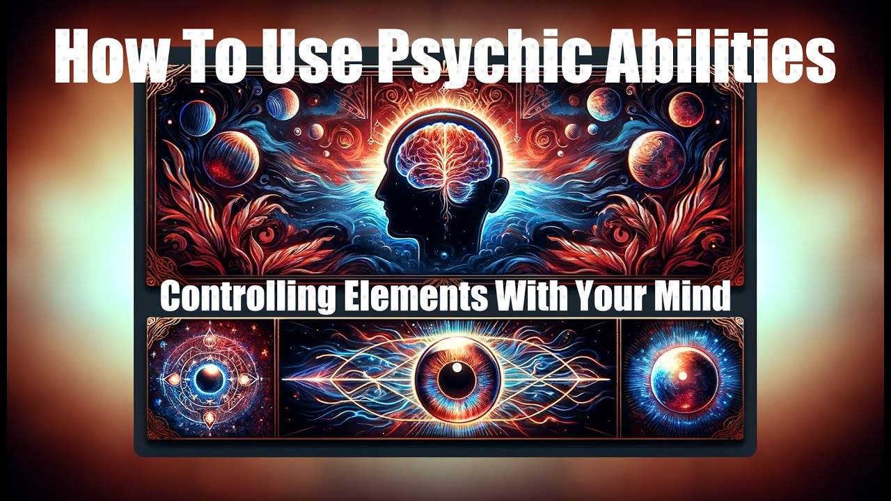 How To Use Psychic Abilities: Controlling Fire and Air - YouTube