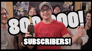 800,000 SUBSCRIBERS! THANK YOU!