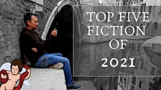 Best Fiction of 2021 | AmorSciendi