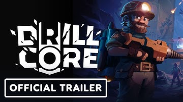 Drill Core - Official 