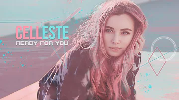 CELLESTE - READY FOR YOU (Official Music Video)