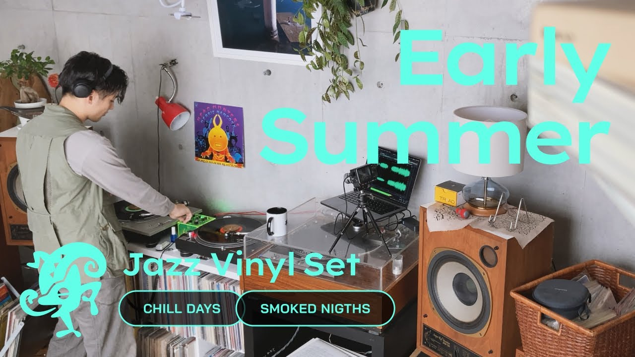 Early Summer Vibes Jazz/Fusion/Samba Vinyl Set // Chill Days