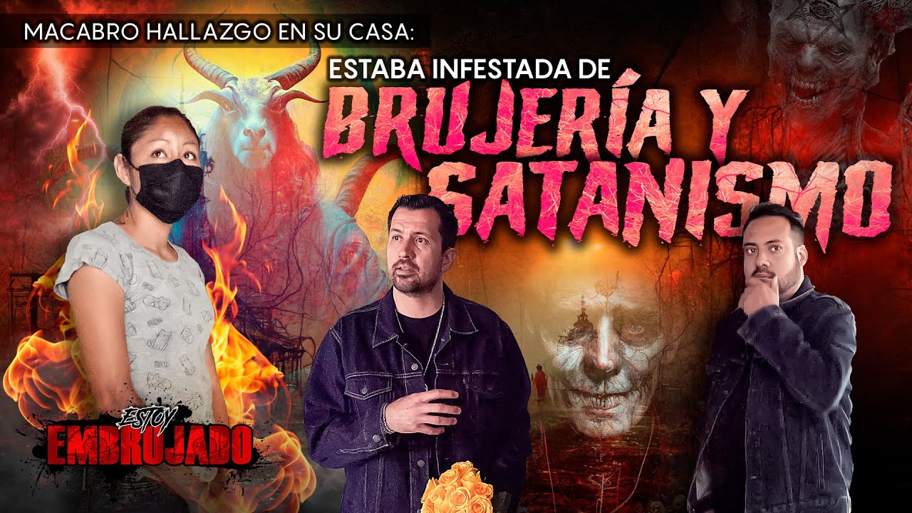 Episodio 71 | Macabro hallazgo en su casa: Estaba infestada de Brujería y Satanismo
