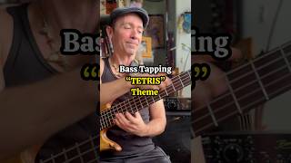 Bass Tapping Tetris Theme #basscover #coversong #tetristheme #videogamemusic #basssolo #solobass