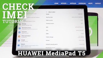 How to Check IMEI Number in HUAWEI MediaPad T5 - Locate Serial Number