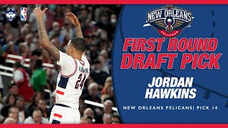 Jordan Hawkins was a safe pick for New Orleans Pelicans!