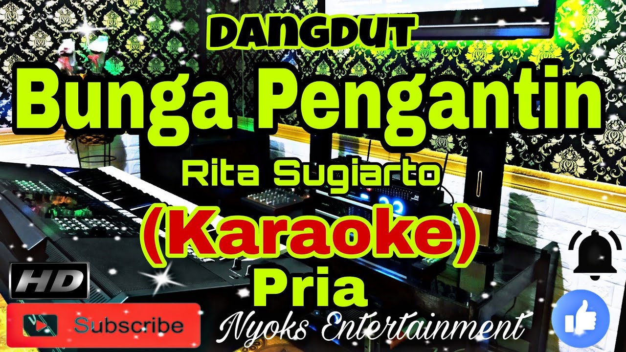 BUNGA PENGANTIN - Rita Sugiarto (KARAOKE) Dangdut || Nada Pria GIS=DO [Minor]