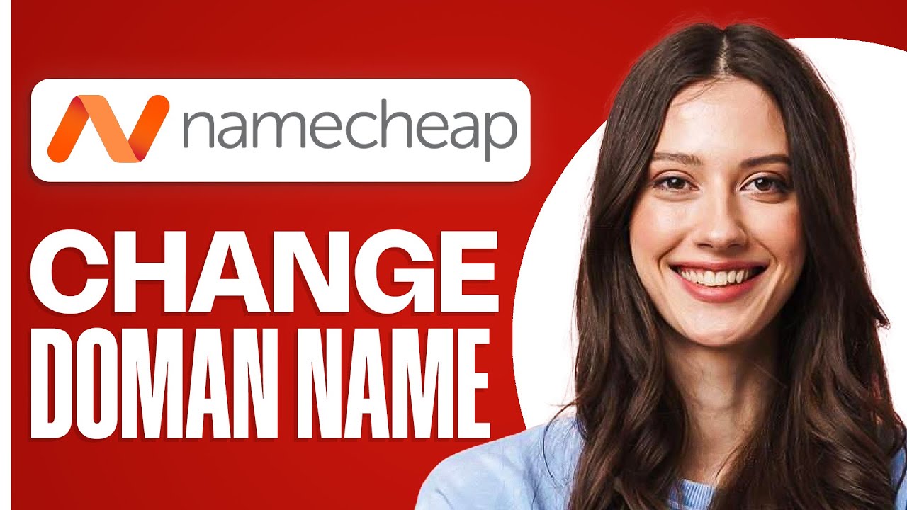 How To Change Domain Name Namecheap (2026) Guide Step by Step - YouTube
