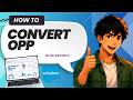 How to Convert Contacts Into Opportunity in Salesforce (Updated 2026)
