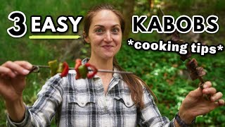 3 DELICIOUS Camping Meals to Cook on SKEWERS *must-know kabob tips*