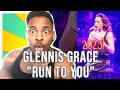 Glennis grace  run to you 2023  reaction