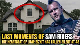 Last Moments of Sam Rivers – The Heartbeat of Limp Bizkit Has Fallen Silent at 48