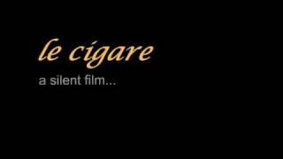 Le Cigare