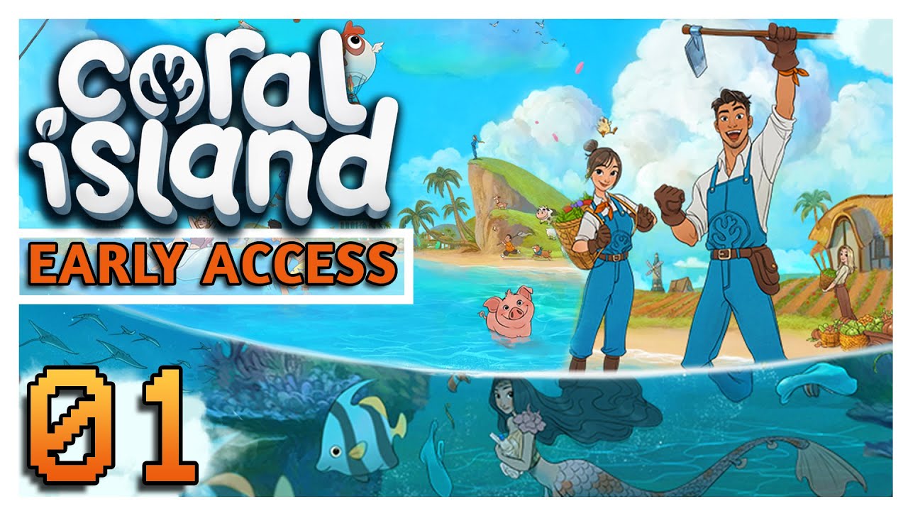 DIVING INTO A NEW FARMING GAME || Coral Island - Early Access [01]