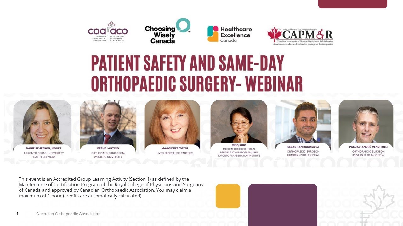 Webinar: Patient Safety and Same-Day Orthopaedic Surgery