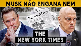 A CASA CAIU: NEW YORK TIMES VAI PRA CIMA DE ELON MUSK