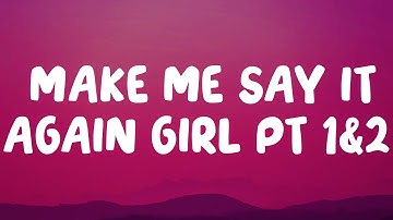 The Isley Brothers - Make Me Say It Again Girl, Pts. 1 & 2 (Lyrics)