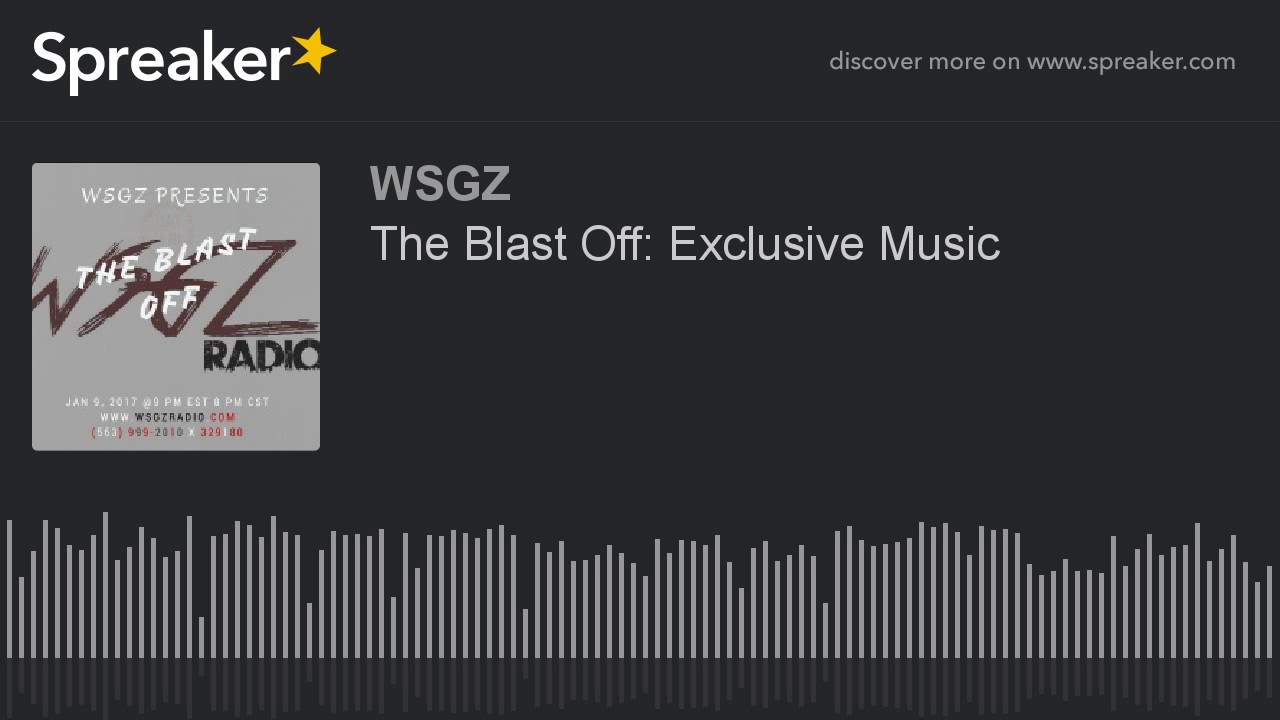 The Blast Off Exclusive Music YouTube