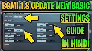 BGMI/PUBG 1.8 Update New Basic & Other Controls Settings Full Guide & Explanation In Hindi|