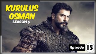 Kurulus Osman Season 5 | Episode 15 | in Urdu Hindi | Bolum 133 | Review