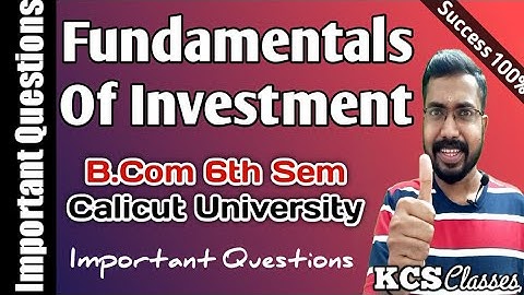 Fundamentals Of Investment|Important Questions|Calicut University Bcom 6th Semester