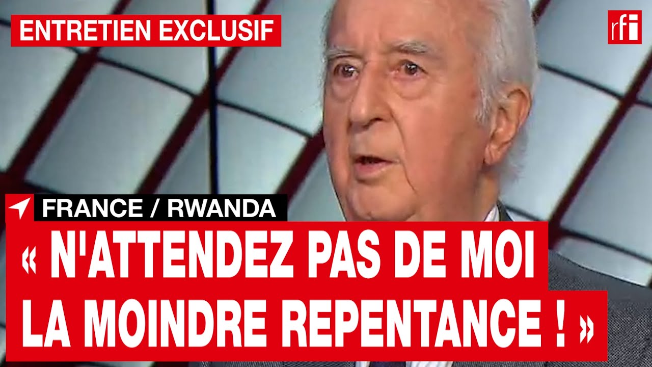 France   Rwanda douard Balladur  Nattendez pas de moi la moindre repentance
