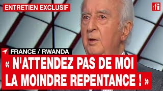 France - Rwanda : Édouard Balladur « N'attendez pas de moi la moindre repentance ! »