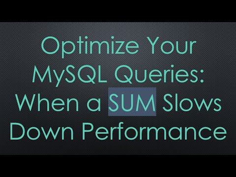 Optimize Your MySQL