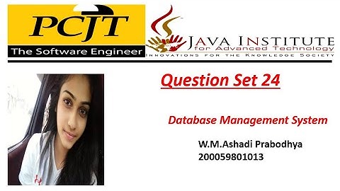 Question Set 24 | Database Management System | 1st Year | Java Institute | Ashadi Prabodhya