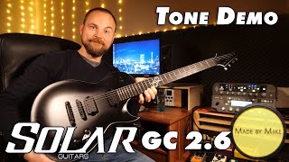 Tone Demo: Solar Guitars GC 2.6 C with two Seymour Duncan Solar Pickups