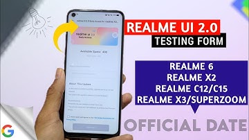 Realme UI 2.0 Update Early Access For Realme 6/X3/X2/C12/C15 | Official Date ⚡⚡ New Update 😲