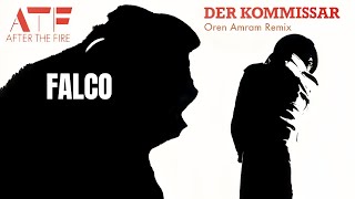 After the Fire feat. Falco - Der Kommissar (Oren Amram Remix)