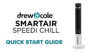 Drew&Cole SmartAir Speedi Chill Quick Start Guide
