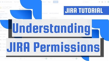 Understanding JIRA Permissions: A Beginner