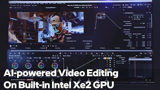 Lunar Lake Xe2 GPU Accelerates DaVinci Resolve AI Face Refinement | Talking Tech | Intel Technology