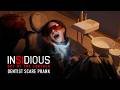 You think the dentist is scary? We took it FURTHER. #INSIDIOUS: OUT OF THE FURTHER