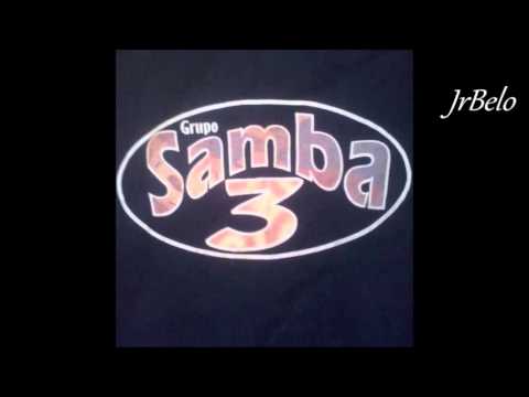 Grupo Samba 3  Cd Completo Ao Vivo JrBelo