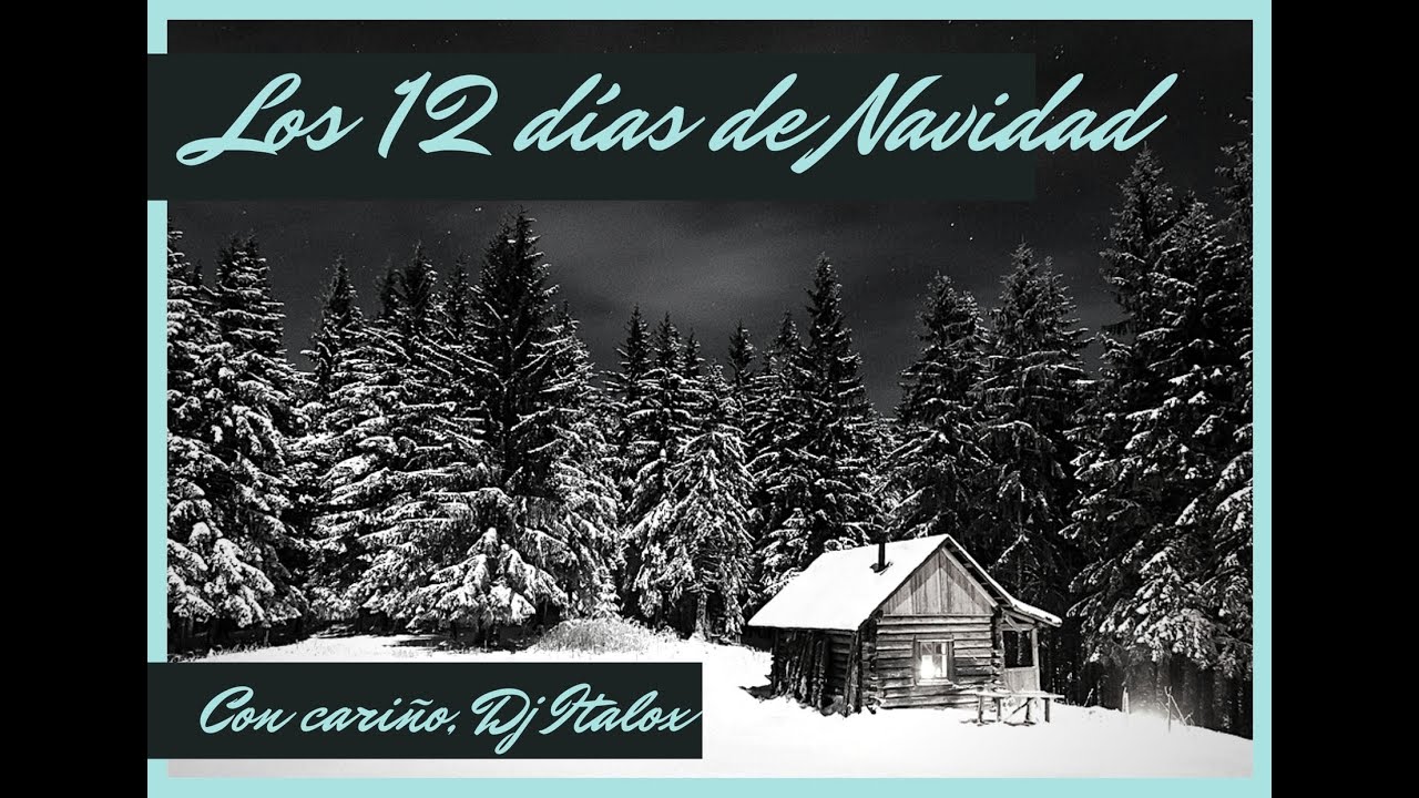 ESPECIAL NAVIDEÑO 12 DIAS DE NAVIDAD! CAPÍTULO 4 LOS